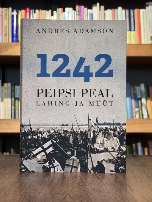 1242. Peipsi peal. Lahing ja müüt