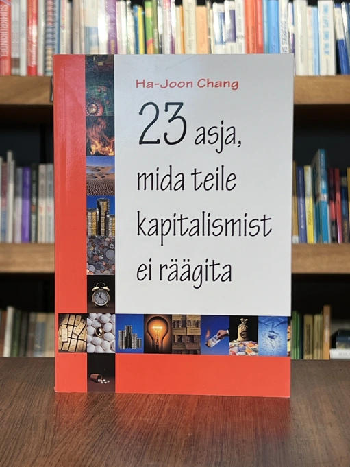 23 asja, mida teile kapitalismist ei räägita