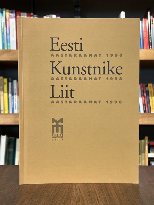 Eesti Kunstnike Liidu aastaraamat 1998