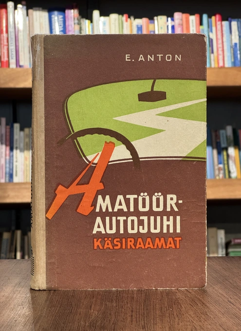 Amatöörautojuhi käsiraamat