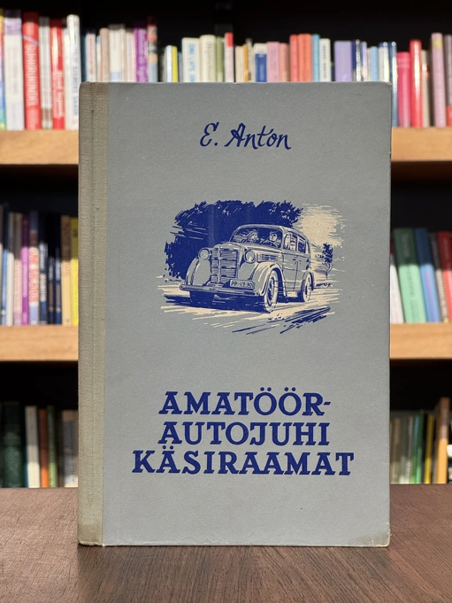 Amatöörautojuhi käsiraamat