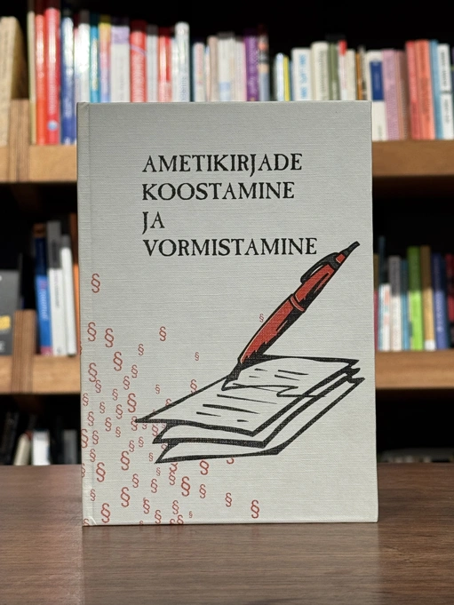 Ametikirjade koostamine ja vormistamine