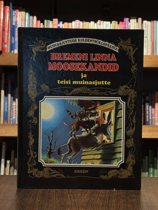 Bremeni linna moosekandid ja teisi muinasjutte