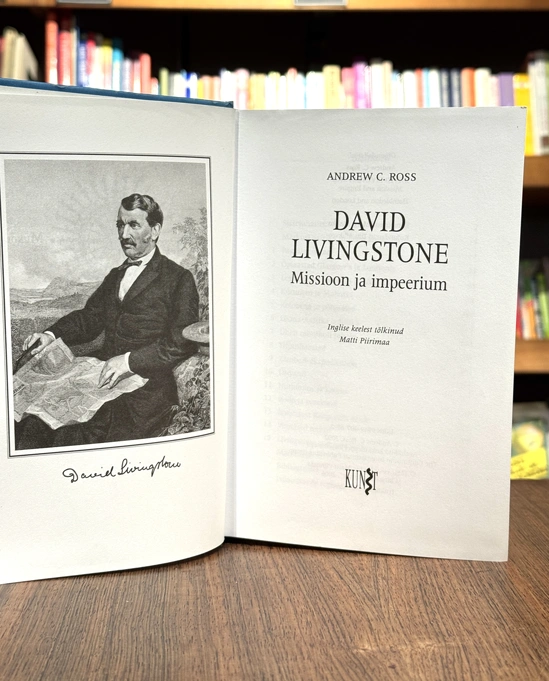 David Livingstone. Missioon ja impeerium