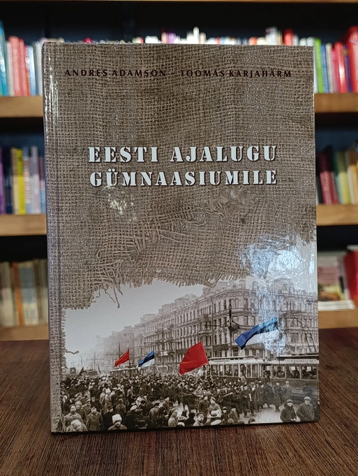 Eesti ajalugu gümnaasiumile