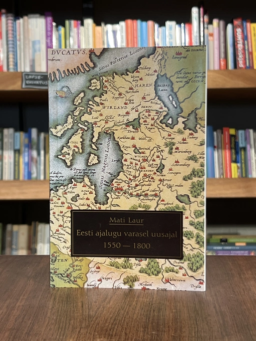 Eesti ajalugu varasel uusajal 1550-1800