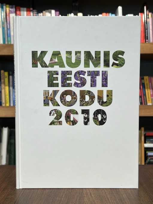 Eesti kaunis kodu 2010