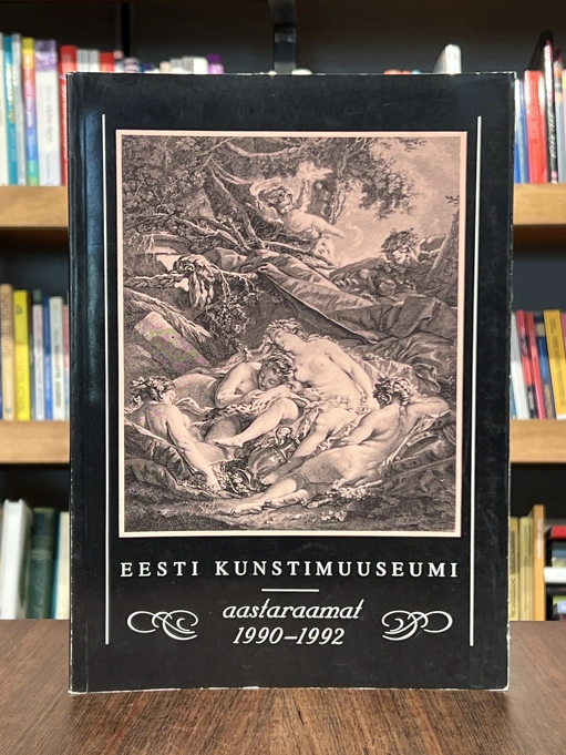 Eesti Kunstimuuseumi aastaraamat 1990-1992