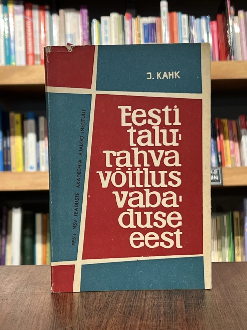 Eesti talurahva võitlus vabaduse eest