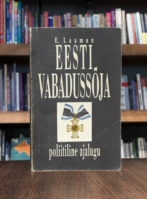 Eesti Vabadussõja poliitiline ajalugu