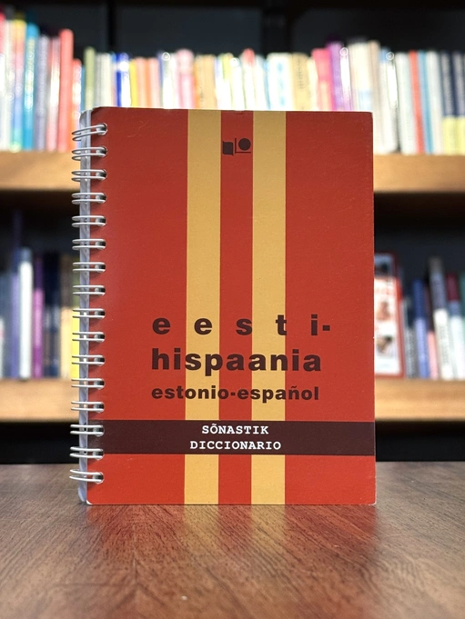 Eesti-hispaania sõnastik = Estonio-español diccionario