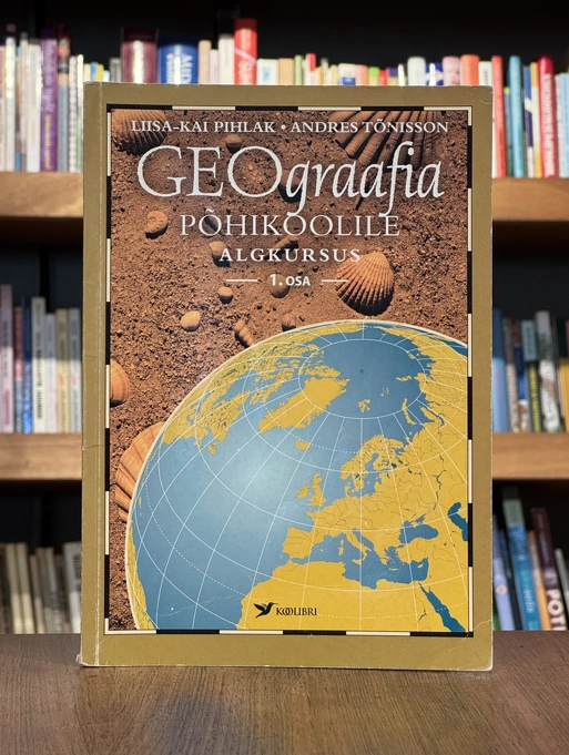 Geograafia põhikoolile 1. osa