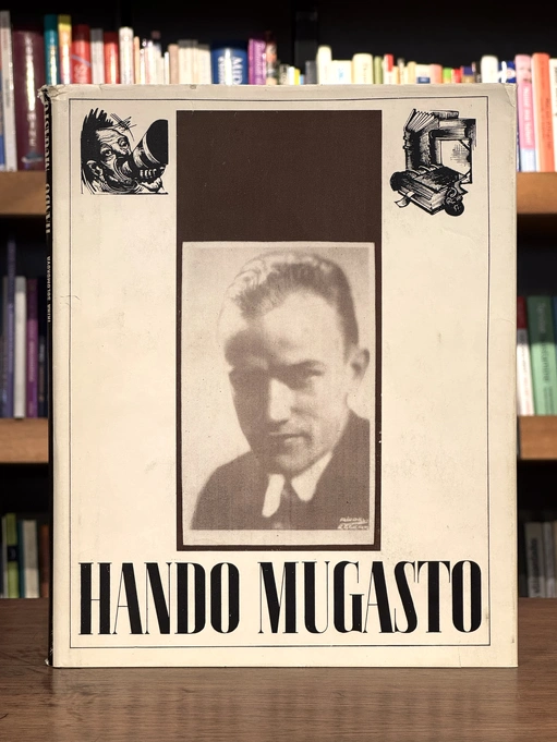 Hando Mugasto 1907-1937