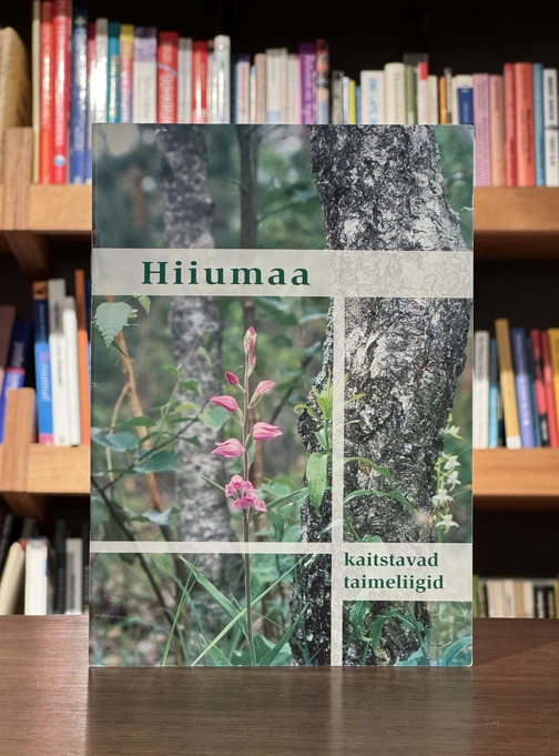 Hiiumaa kaitstavad taimeliigid