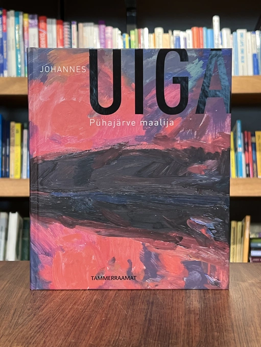 Johannes Uiga. Pühajärve maalija