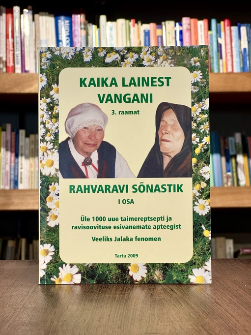 Kaika Lainest Vangani. 3. raamat. Rahvaravi sõnastik I osa