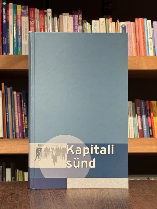 Kapitali sünd. Esimene raamat, 1990–2015