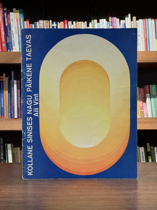 Kollane sinises nagu päikene taevas