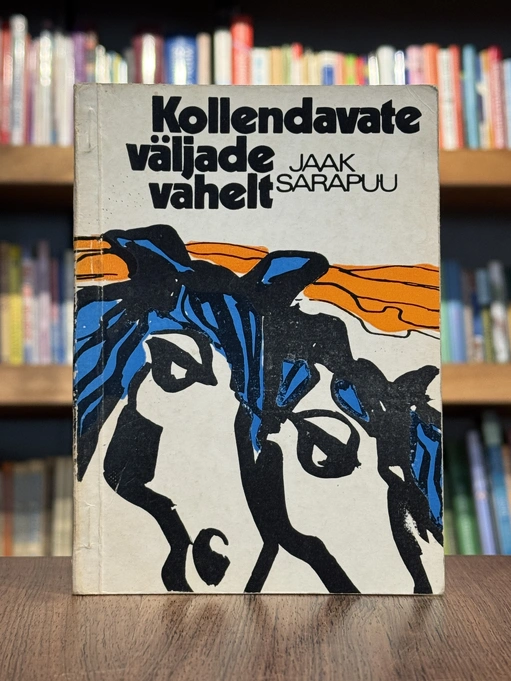 Kollendavate väljade vahelt