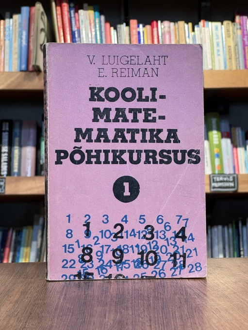 Koolimatemaatika põhikursus 1