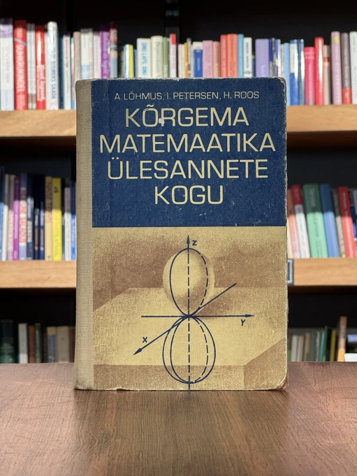 Kõrgema matemaatika ülesannete kogu