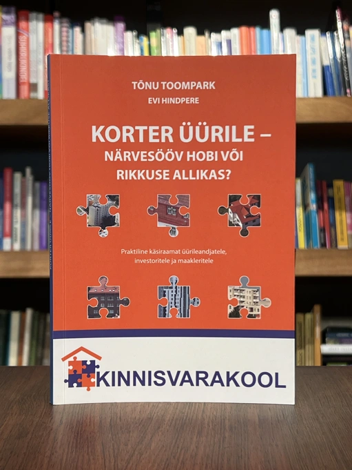 Korter üürile - närvesoov hobi või rikkuse allikas?