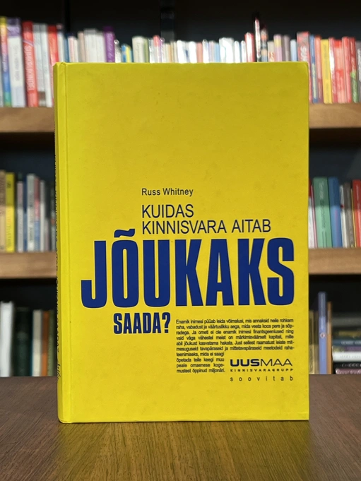 Kuidas kinnisvara aitab jõukaks saada?
