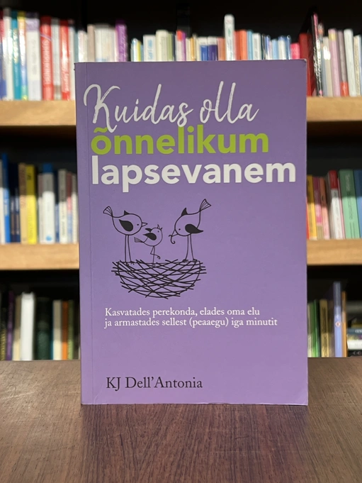 Kuidas olla õnnelikum lapsevanem