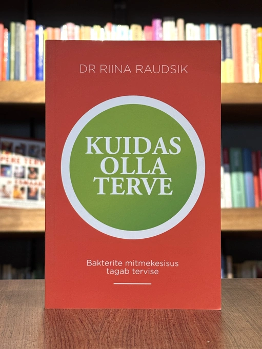 Kuidas olla terve