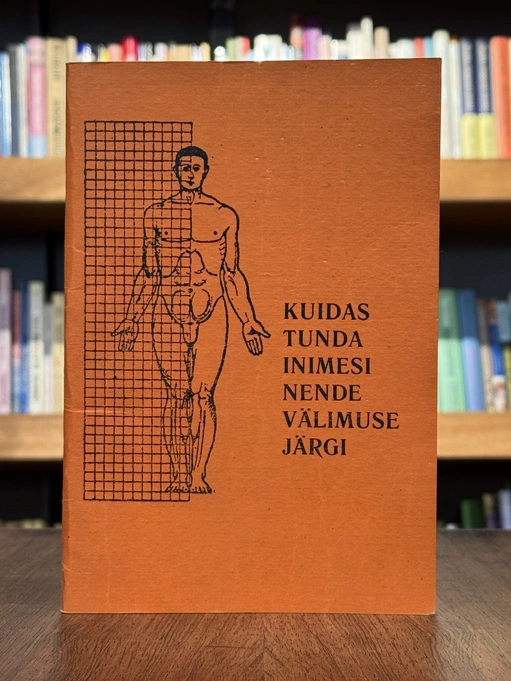 Kuidas tunda inimesi nende välimuse järgi