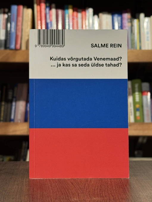 Kuidas võrgutada Venemaad?