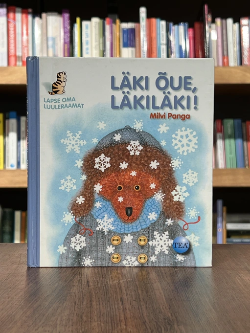 Läki õue, läkiläki!