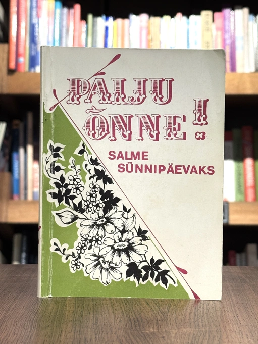 Palju õnne! Salme sünnipäevaks