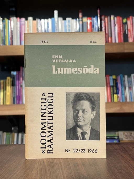 Lumevalgus...lumepimedus. Lumesõda 1966/22-23 Lumevalgus...lumepimedus. Lumesõda 1966/22-23