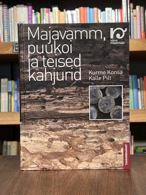 Majavamm, puukoi ja teised kahjurid