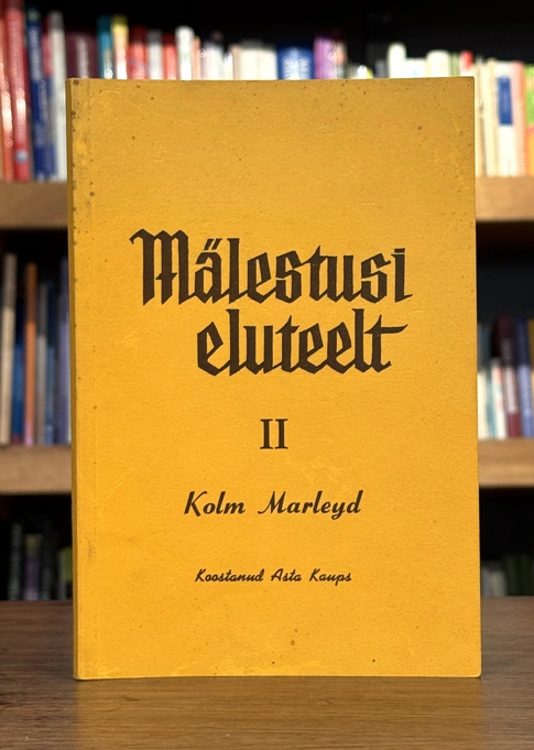 Mälestusi eluteelt II