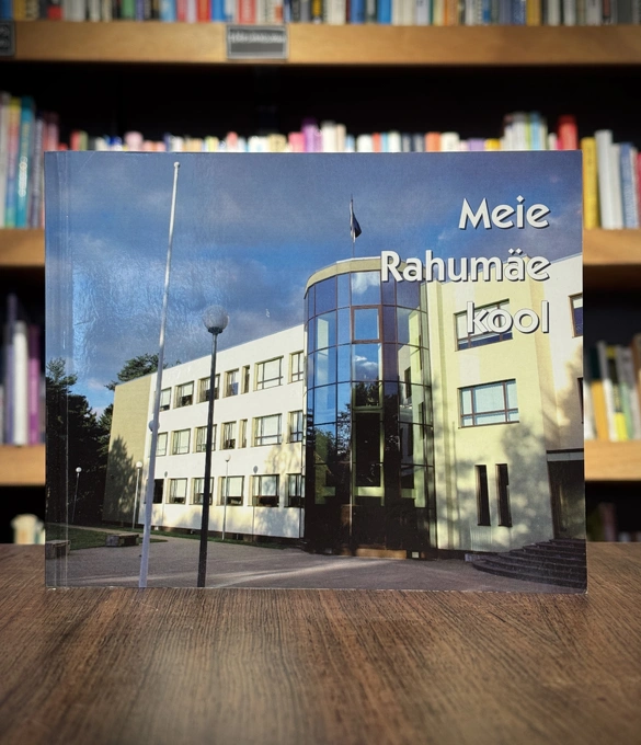Meie Rahumäe kool