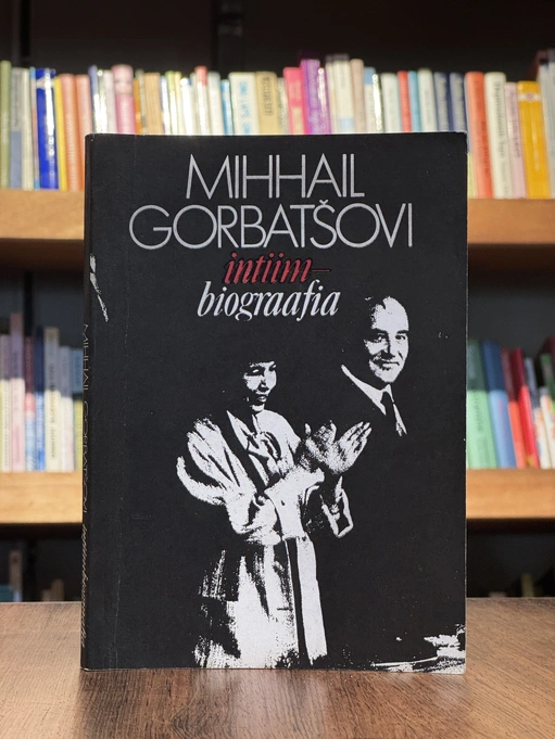 Mihhail Gorbatšovi intiimbiograafia