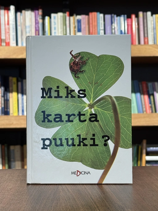 Miks karta puuki?