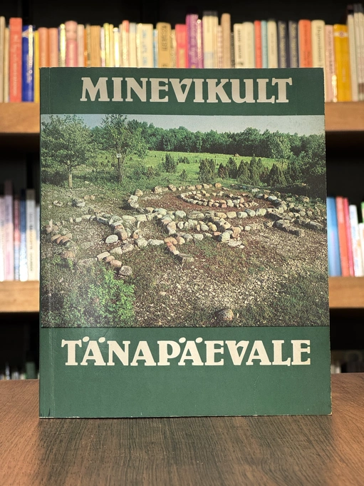 Minevikult tänapäevale