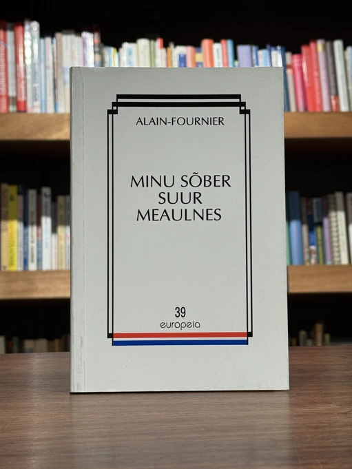 Minu sõber suur Meaulnes