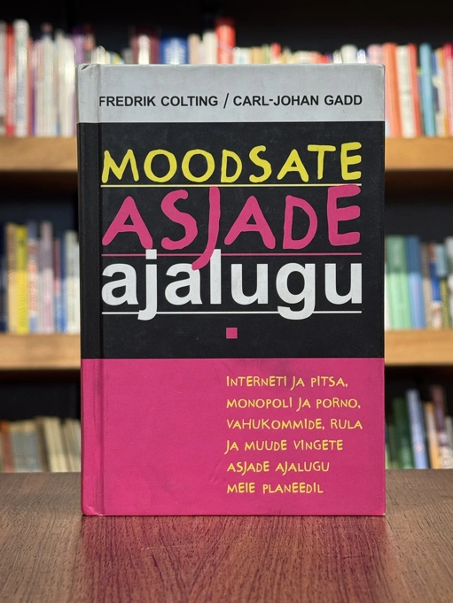Moodsate asjade ajalugu