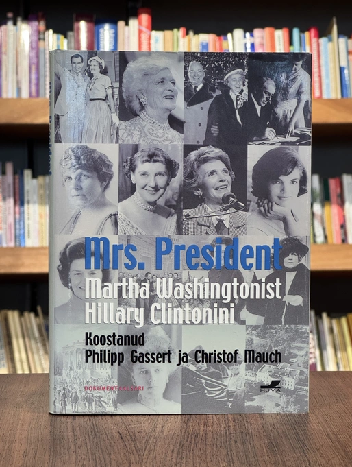 Mrs. President. Martha Washingtonist Hillary Clintonini
