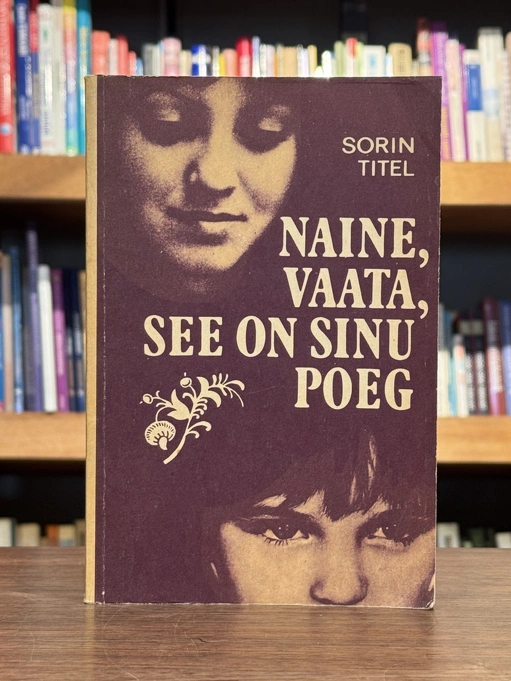 Naine, vaata, see on sinu poeg