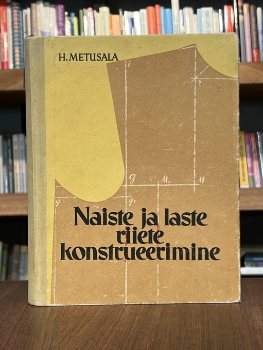 Naiste ja laste riiete konstrueerimine