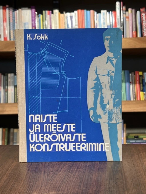 Naiste ja meeste ülerõivaste konstrueerimine