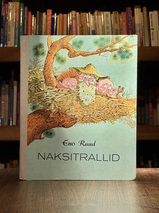 Naksitrallid. Teine raamat