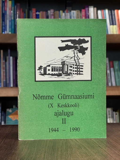 Nõmme Gümnaasiumi (X Keskkooli) ajalugu II. 1944–1990