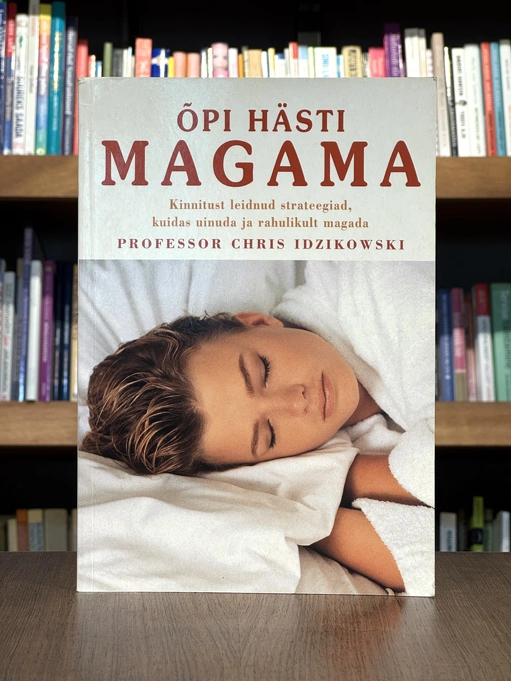 Õpi hästi magama