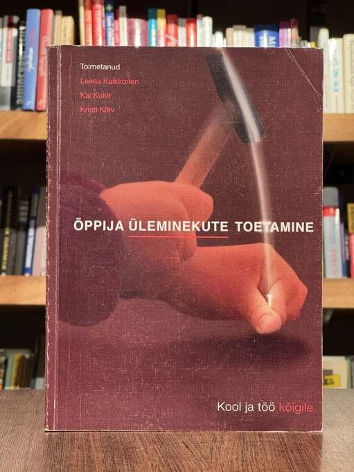 Õppija üleminekute toetamine